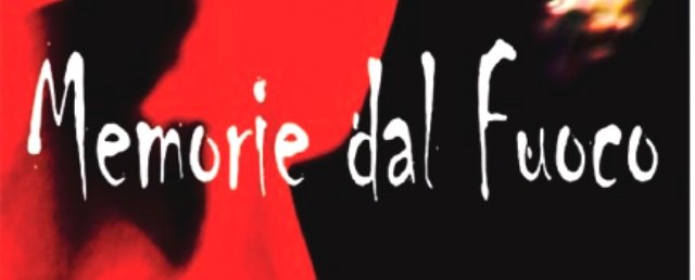 locandina-Memorie-dal-Fuoco