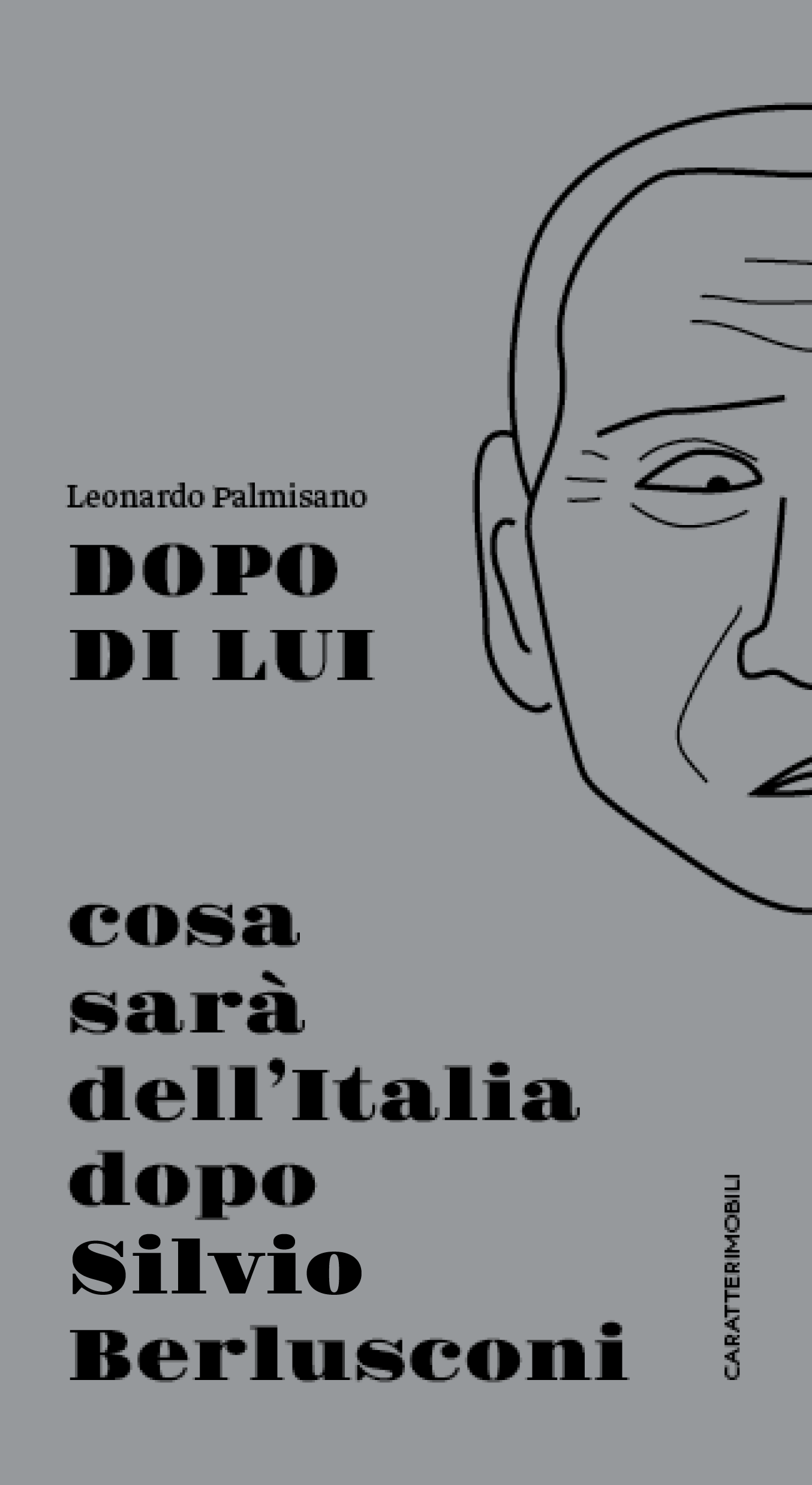 dopo di lui libro leo palmisano